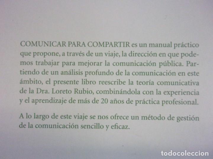 Libros de segunda mano: COMUNICAR PARA COMPARTIR / Loreto Rubio,Raquel Iriso / 1&ordf; edici&oacute;n 2010 - Foto 3