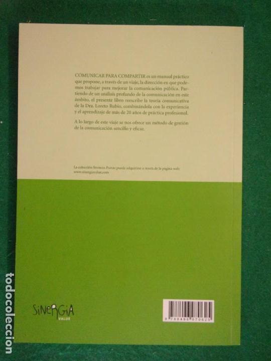 Libros de segunda mano: COMUNICAR PARA COMPARTIR / Loreto Rubio,Raquel Iriso / 1&ordf; edici&oacute;n 2010 - Foto 4