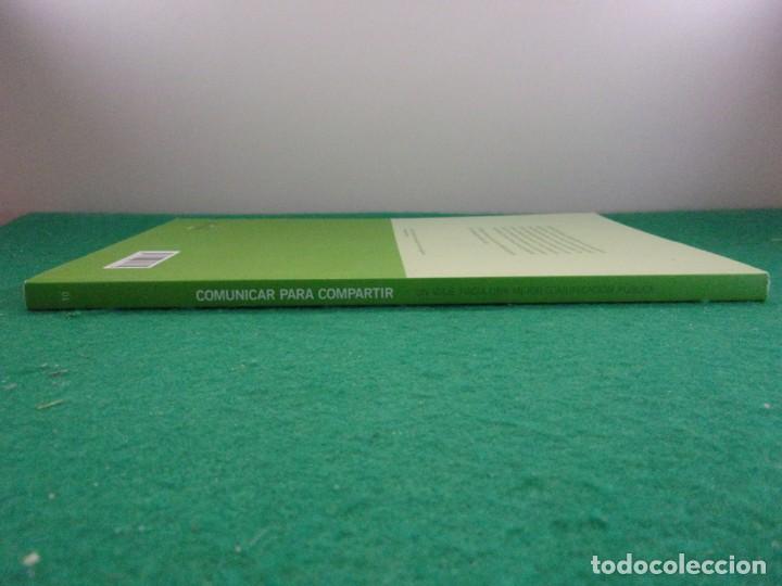 Libros de segunda mano: COMUNICAR PARA COMPARTIR / Loreto Rubio,Raquel Iriso / 1&ordf; edici&oacute;n 2010 - Foto 5