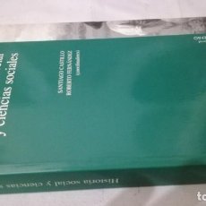 Libros de segunda mano: HISTORIA SOCIAL Y CIENCIAS SOCIALES	/ SANTIAGO CASTILLO	/ ROBERTO FERNANDEZ	/ MILENIO. Lote 153573174
