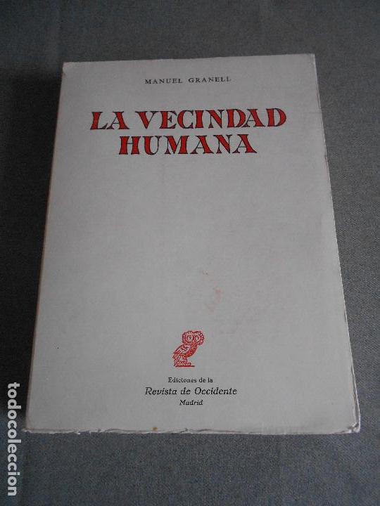 Libros de segunda mano: LA VECINDAD HUMANA - Foto 1
