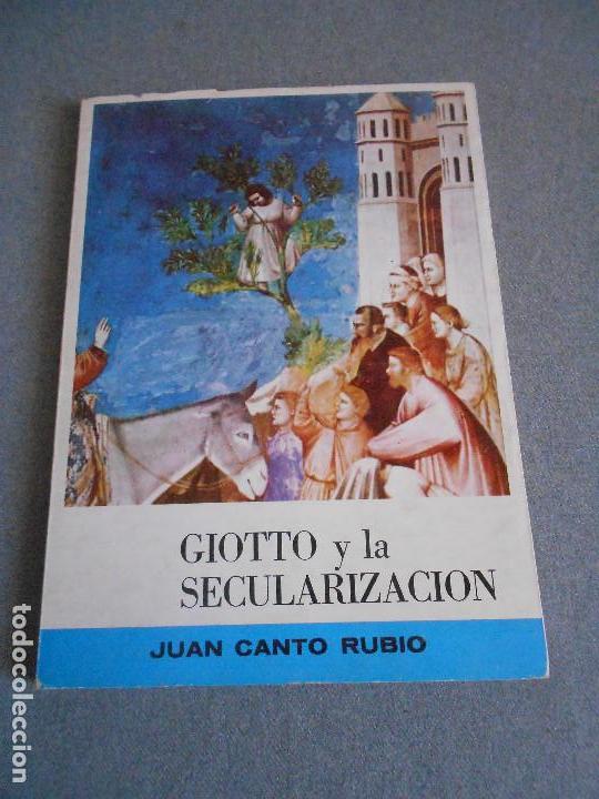 Libros de segunda mano: GIOTTO Y LA SECULARIZACION - Foto 1