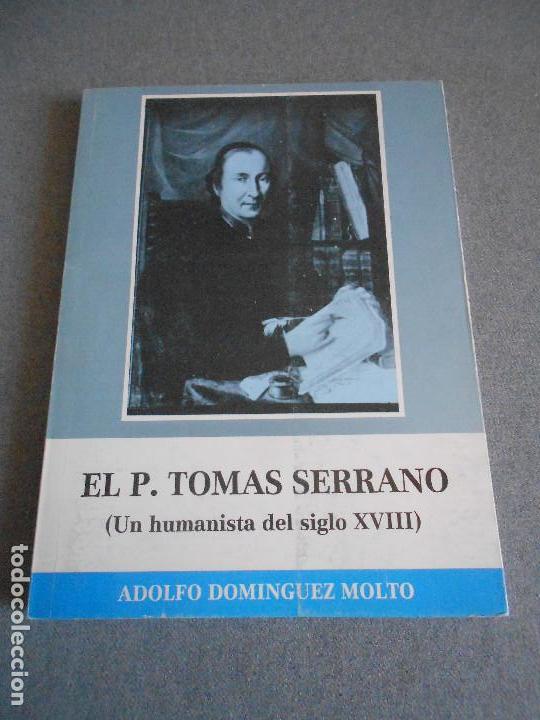 Libros de segunda mano: EL P. TOMAS SERRANO - Foto 1