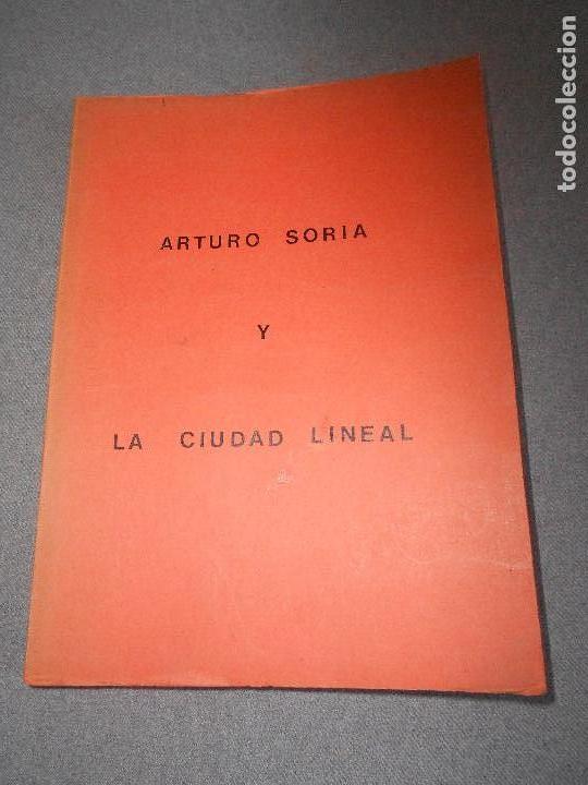 Libros de segunda mano: ARTURO SORIA Y LA CIUDAD LINEAL - Foto 1