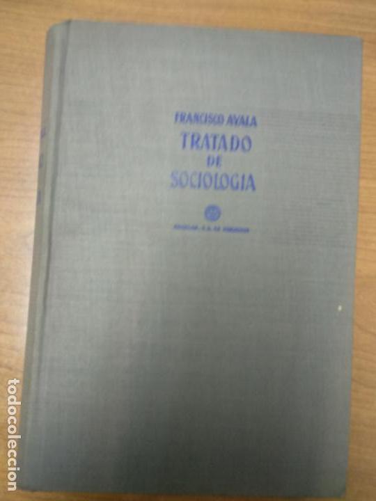 Libros de segunda mano: TRATADO DE SOCIOLOG&Iacute;A - AYALA, FRANCISCO: - Foto 1