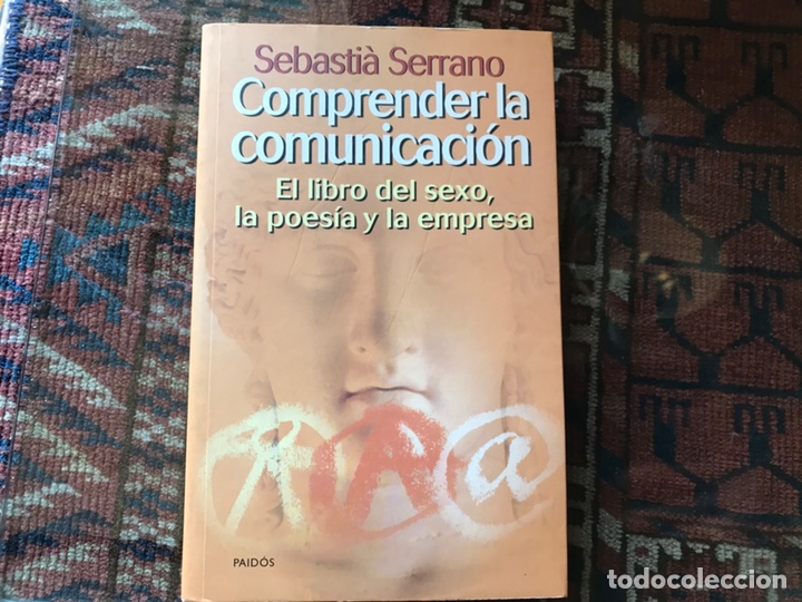 Libros de segunda mano: Comprender la comunicaci&oacute;n. Sebasti&agrave; Serrano - Foto 1