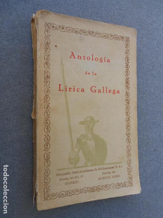 Libros de segunda mano: ANTOLOGIA DE LA LIRICA GALLEGA - Foto 1