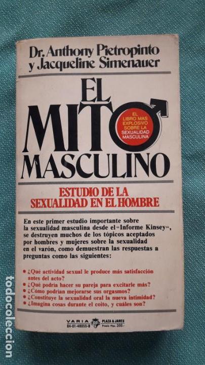 Libros de segunda mano: EL MITO MASCULINO. Pietropinto y Simenauer, 1979 - Foto 2