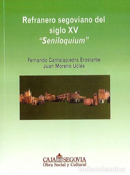 Libros de segunda mano: Refranero segoviano del siglo XV Seniloquium. - Foto 1