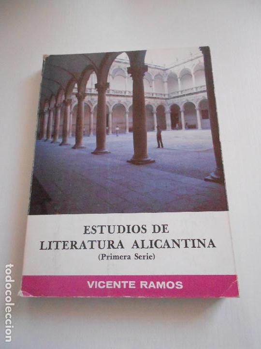 Libri di seconda mano: ESTUDIOS DE LITERATURA ALICANTINA.