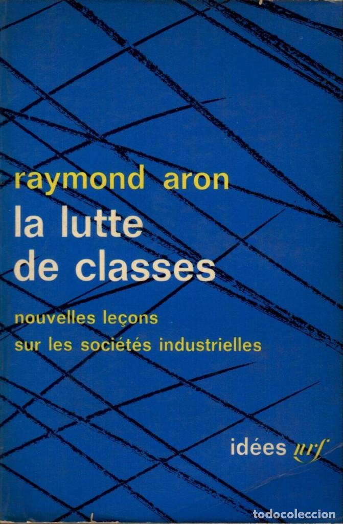 Libros de segunda mano: LOTE DE CUATRO LIBROS DE RAYMOND ARON EN FRANC&Eacute;S - Foto 3