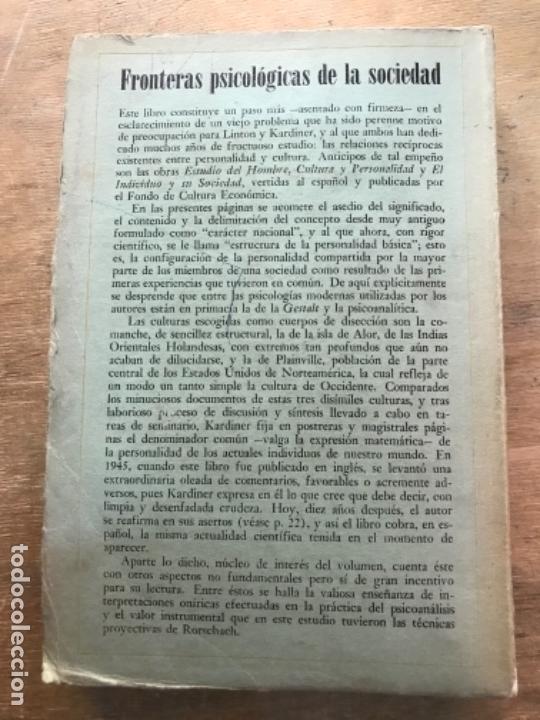 Libros de segunda mano: FRONTERAS PSICOL&Oacute;GICAS DE LA SOCIEDAD. ABRAM KARDINER. - Foto 6