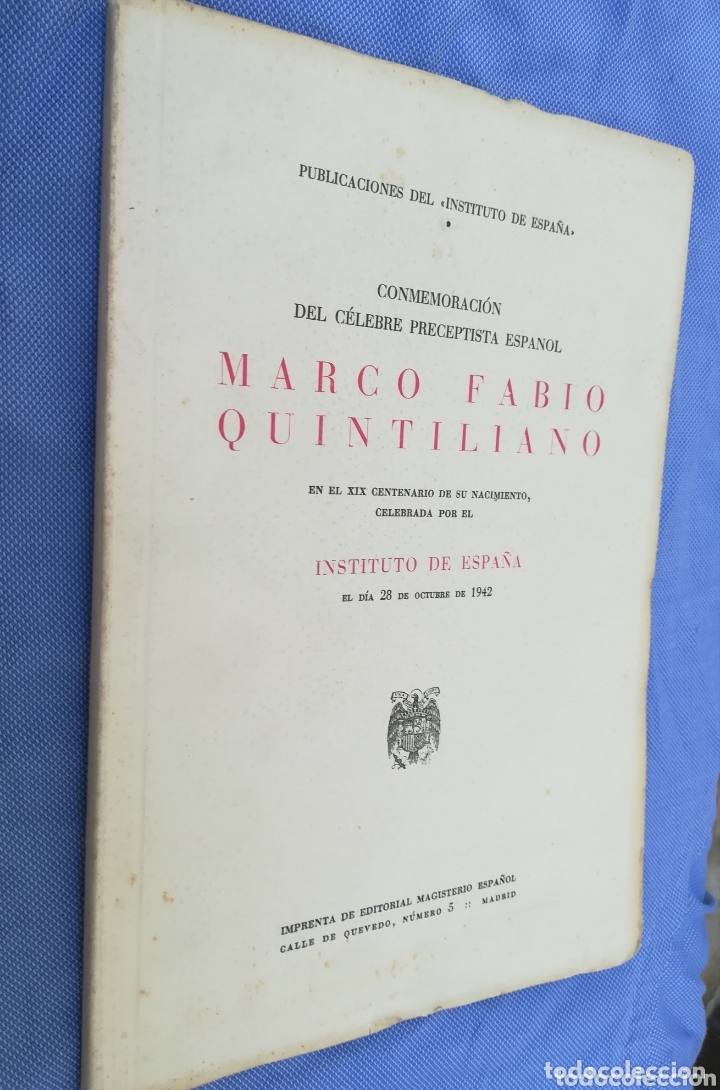 Libri di seconda mano: Marco Fabio Quintiliano conmemoraci&oacute;n de este c&eacute;lebre preceptista espa&ntilde;ol, 1942