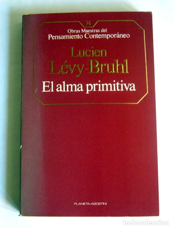 Libros de segunda mano: EL ALMA PRIMITIVA - LUCIEN LEVY-BRUHL - Foto 1