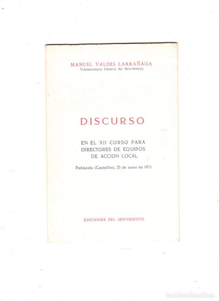 Libros de segunda mano: DISCURSO. MANUEL VALDES LARRA&Ntilde;AGA. EDICIONES DEL MOVIMIENTO. 1971. - Foto 1