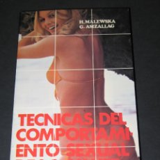 Libros de segunda mano: TECNICAS DEL COMPORTAMIENTO SEXUAL DE LA MUJER - H. MALEWSKA, G. AMZALLAG - ED. A.T.E. - 1975. Lote 176850917