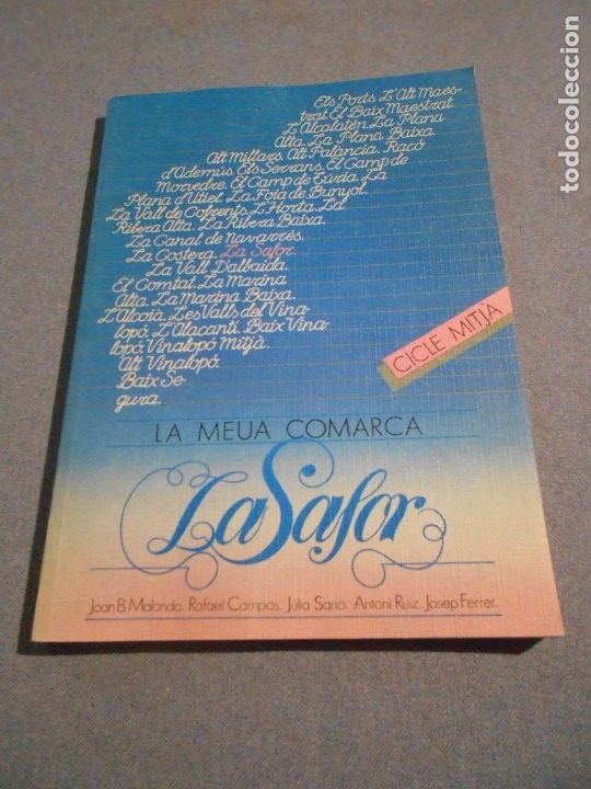 Libros de segunda mano: LA MEUA COMARCA. LA SAFOR