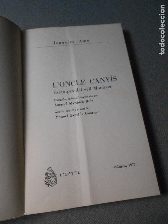 Libros de segunda mano: L&acute;ONCLE CANY&Iacute;S. ESTAMPES DEL VELL MONOVER - Foto 2