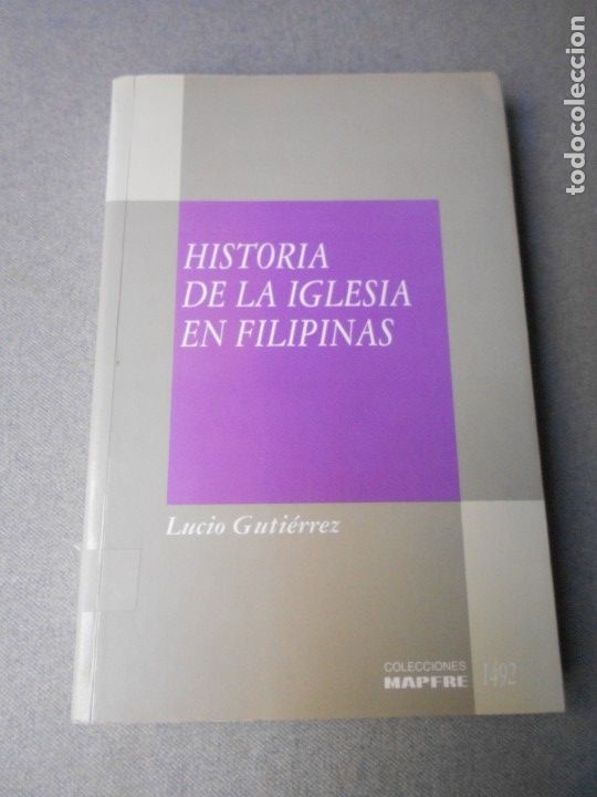 Libros de segunda mano: HISTORIA DE LA IGLESIA EN FILIPINAS - Foto 1