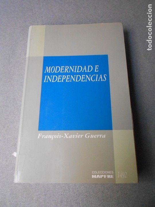 Libros de segunda mano: MODERNIDAD E INDEPENDENCIAS - Foto 1