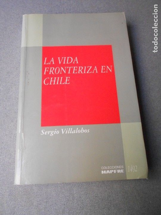 Libros de segunda mano: LA VIDA FRONTERIZA EN CHILE - Foto 1