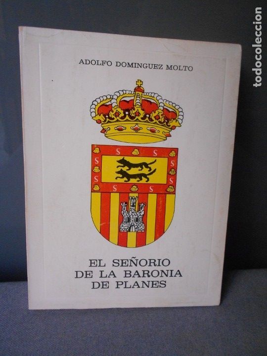 Libros de segunda mano: EL SE&Ntilde;ORIO DE LA BARONIA DE PLANES - Foto 1
