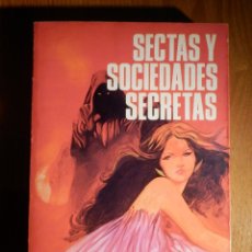 Libros de segunda mano: LIBRO - SECTAS Y SOCIEDADES SECRETAS - GENE BUCHANAN - PRODUCCIONES EDITORIALES 1980. Lote 182107140