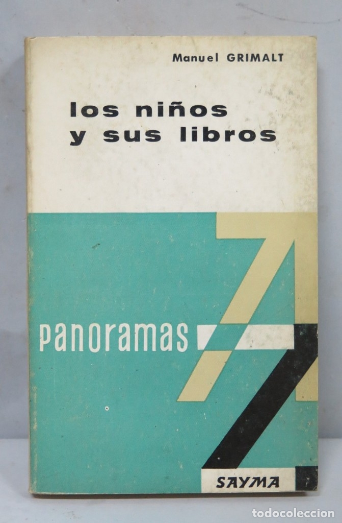 Libros de segunda mano: LOS NI&Ntilde;OS Y SUS LIBROS. MANUEL GRIMALT - Foto 1