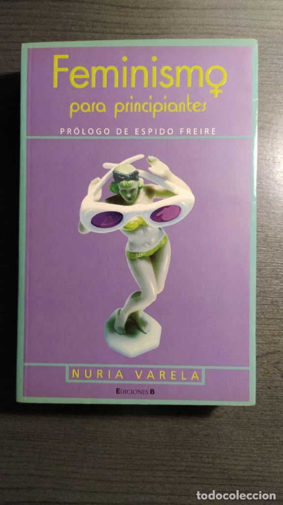 Feminismo Para Principiantes . Nuria Varela, - Comprar Libros De ...