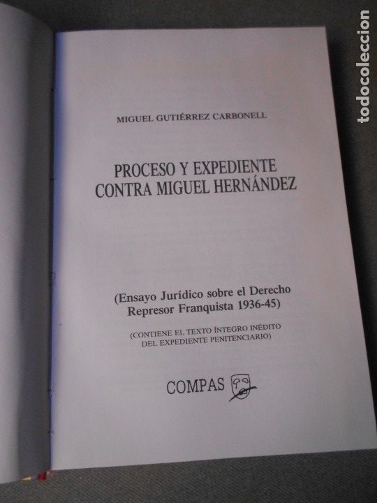 Libros de segunda mano: PROCESO Y EXPEDIENTE CONTRA MIGUEL HERNANDEZ - Foto 2