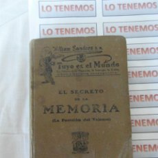 Libros de segunda mano: EL SECRETO DE LA MEMORIA WILLIAM SANDERS ,LA POSESIÓN DEL TALENTO.. Lote 183071815