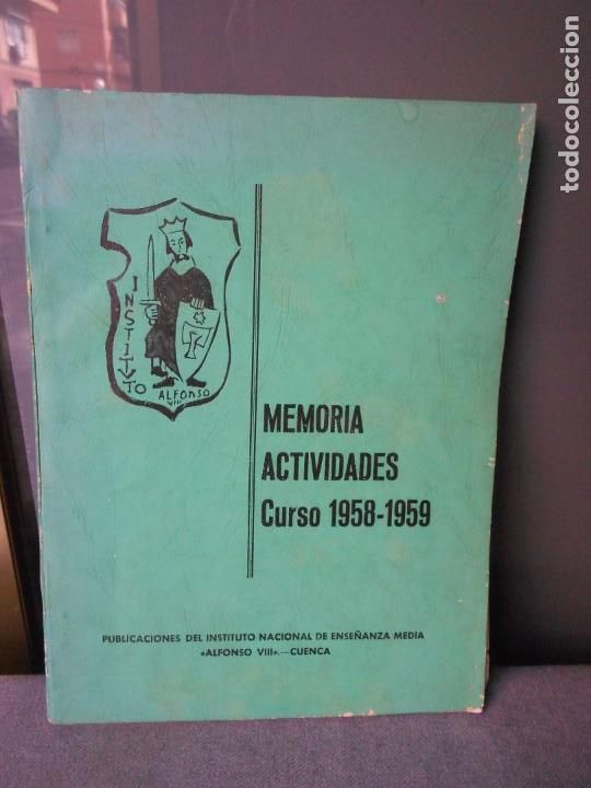 Libros de segunda mano: INSTITUTO NACIONAL DE ENSE&Ntilde;ANZA MEDIA ALFONSO VIII. CUENCA - Foto 1