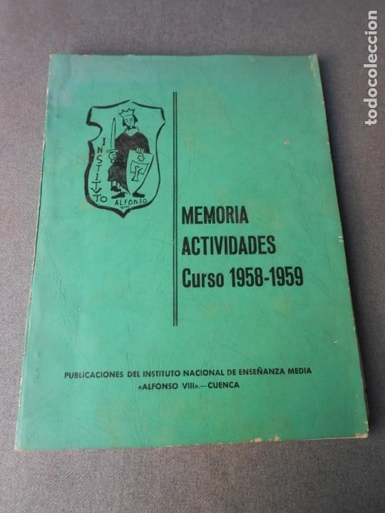 Libros de segunda mano: INSTITUTO NACIONAL DE ENSE&Ntilde;ANZA MEDIA ALFONSO VIII. CUENCA - Foto 2
