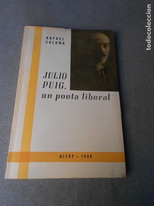 Libros de segunda mano: JULIO PUIG, UN POETA LIBERAL - Foto 1