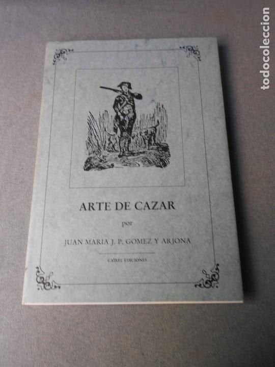 Libros de segunda mano: ARTE DE CAZAR - Foto 3