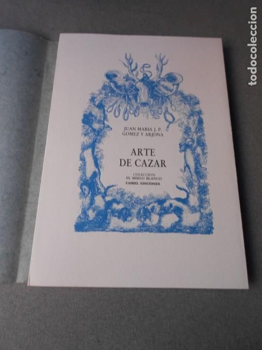 Libros de segunda mano: ARTE DE CAZAR - Foto 4