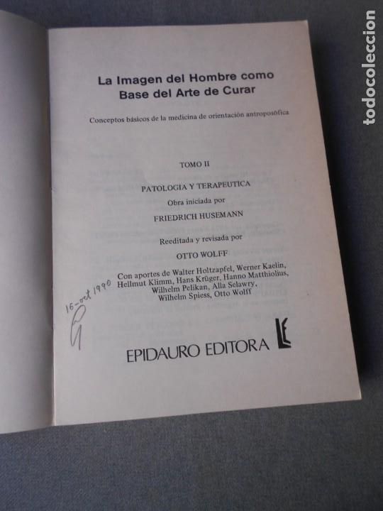 Libros de segunda mano: LA IMAGEN DEL HOMBRE COMO BASE DEL ARTE DE CURAR - Foto 2