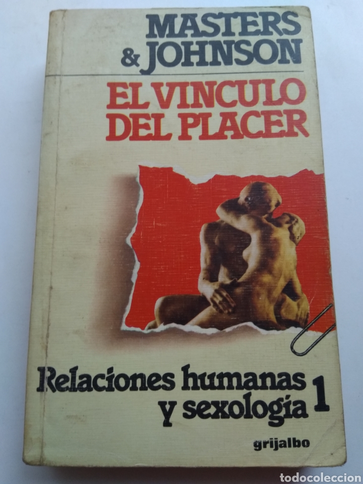 Libros de segunda mano: EL VINCULO DEL PLACER/RELACIONES HUMANAS Y SEXOLOGIA/VV.AA.