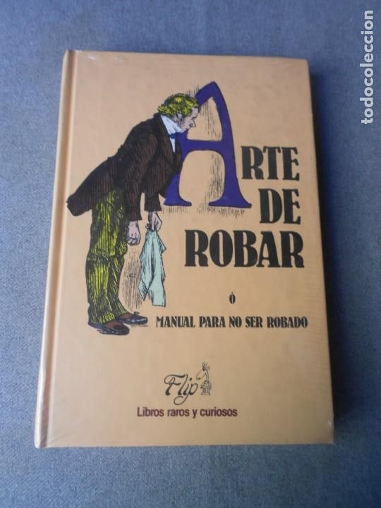 Libros de segunda mano: ARTE DE ROBAR - Foto 2