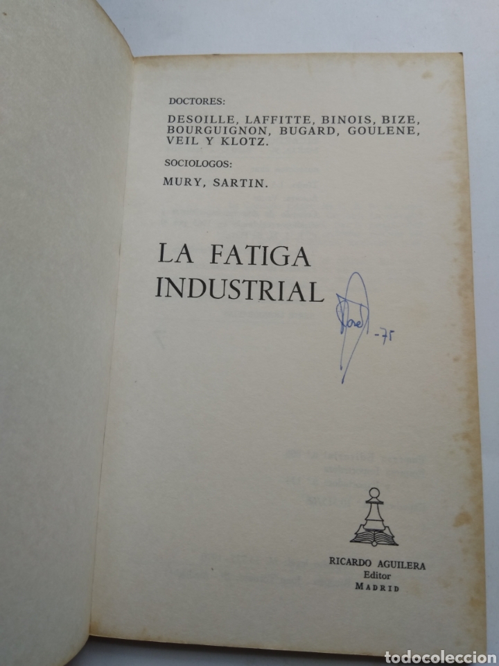 Libros de segunda mano: LA FATIGA INDUSTRIAL/SOCIOLOG&Iacute;A - Foto 3