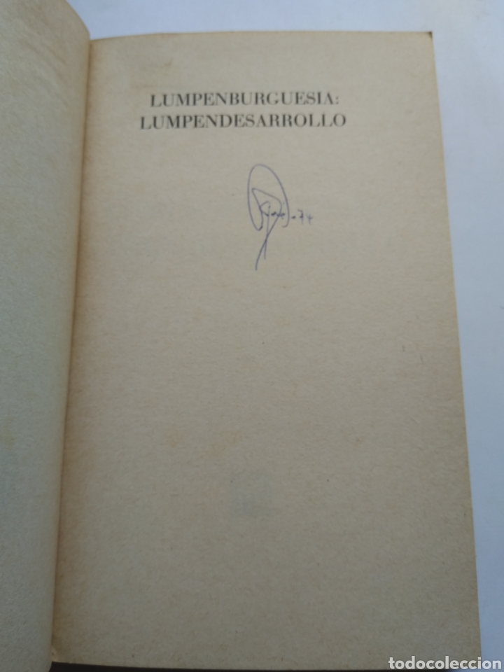 Libros de segunda mano: LUMPENBURGUES&Iacute;A LUMPENDESARROLLO/ANDR&Eacute; GUNDER FRANK - Foto 2