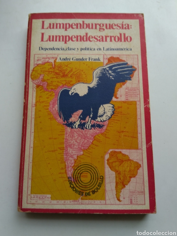 Libros de segunda mano: LUMPENBURGUES&Iacute;A LUMPENDESARROLLO/ANDR&Eacute; GUNDER FRANK - Foto 1