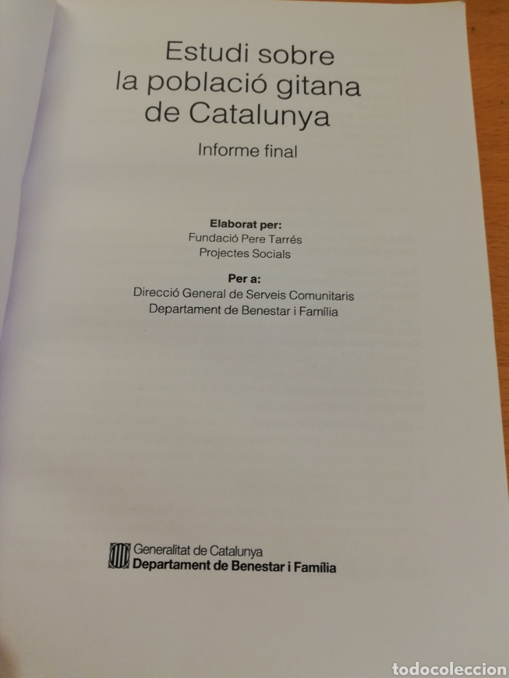 Libros de segunda mano: ESTUDI SOBRE LA POBLACI&Oacute; GITANA DE CATALUNYA. INFORME FINAL (GENERALITAT DE CATALUNYA) - Foto 2