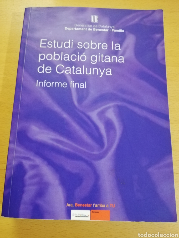 Libros de segunda mano: ESTUDI SOBRE LA POBLACI&Oacute; GITANA DE CATALUNYA. INFORME FINAL (GENERALITAT DE CATALUNYA) - Foto 1