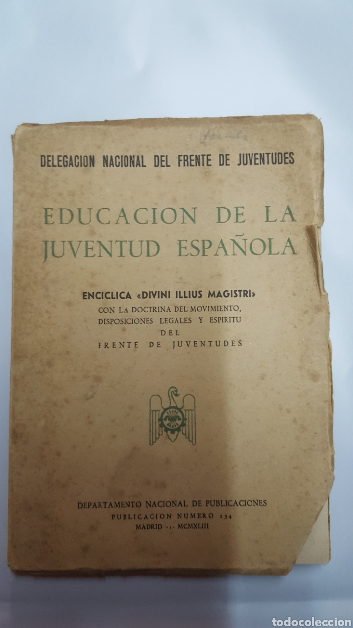 Libros de segunda mano: Educaci&ograve;n de la juventud espa&ntilde;ola 1943 - Foto 1