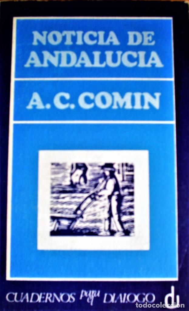 Libros de segunda mano: NOTICIA DE ANDALUC&Iacute;A de ALFONSO CARLOS COM&Iacute;N - Foto 1