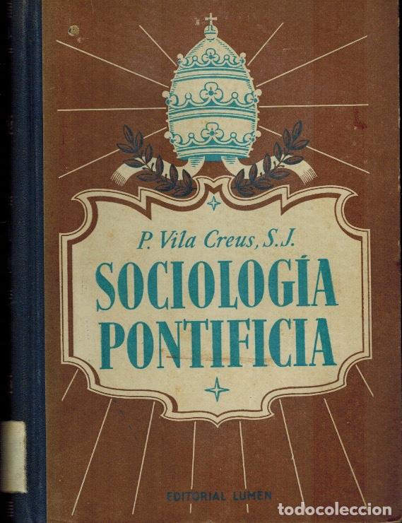 Libros de segunda mano: SOCIOLOG&Iacute;A PONTIFICIA - Foto 1
