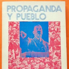 Libros de segunda mano: PROPAGANDA Y PUEBLO - MANUEL MERCHÁN DÍAZ - 1971 - VER INDICE - EXCELENTE CONSERVACIÓN. Lote 197660810