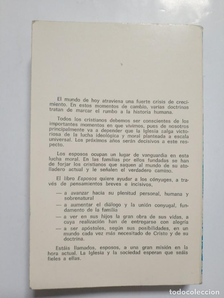 Libros de segunda mano: ESPOSOS.- RAFAEL FLORIDO - Foto 3