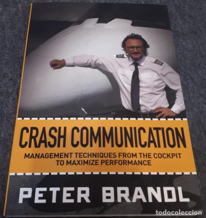 Libros de segunda mano: Crash communication &ndash; Peter Brandl - Foto 1